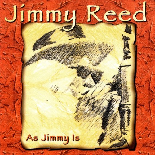 JIMMY REED / ジミー・リード / AS JIMMY IS