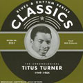 TITUS TURNER / タイタス・タナー / 1949-1954