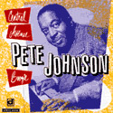 PETE JOHNSON / ピート・ジョンソン / CENTRAL AVENUE BOOGIE