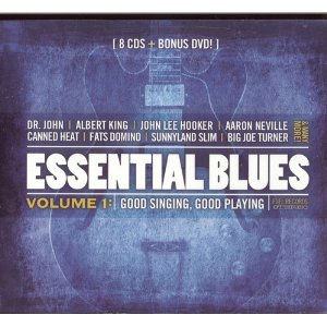 V.A. (ESSENTIAL BLUES) / ESSENTIAL BLUES VOLUME 1 : GOOD SINGING, GOOD PLAYING (8CDS + BONUS DVD BOX仕様)