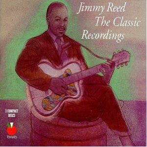 JIMMY REED / ジミー・リード / THE CLASSIC RECORDINGS (3CD スリップケース仕様)