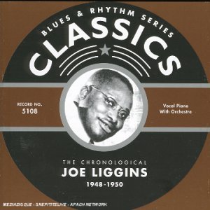 JOE LIGGINS / ジョー・リギンス / 1948 - 1950