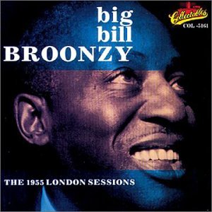 BIG BILL BROONZY / ビッグ・ビル・ブルーンジー / THE 1995 LONDON SESSIONS