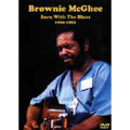 BROWNIE MCGHEE / ブラウニー・マギー / BORN WITH THE BLUES 1966-1992