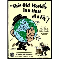BLUES POSTER / DR.J.GORDON MCPHERSON: THIS OLD WORLD'S IN A HELL OF A FIX