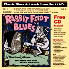 BLUES CALENDAR / 2011 CLASSIC BLUES ARTWORK FROM THE 1920'S CALENDAR