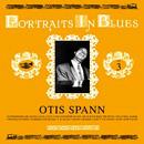 OTIS SPANN / オーティス・スパン / PORTRAITS IN BLUES VOL.3