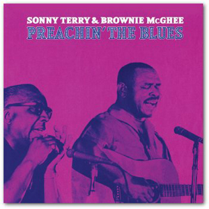 SONNY TERRY & BROWNIE MCGHEE / サニー・テリー&ブラウニー・マギー / PREACHIN' THE BLUES  (LP)