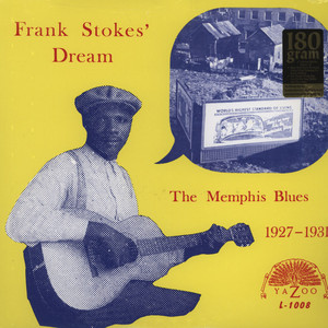 V.A. (FRANK STOKES' DREAM) / FRANK STOKES' DREAM: THE MEMPHIS BLUES 1927 - 1931 (LP)
