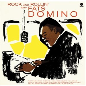 FATS DOMINO / ファッツ・ドミノ / ROCK AND ROLLIN' WITH FATS DOMINO (LP 180G)