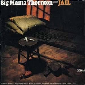 BIG MAMA THORNTON / ビッグ・ママ・ソーントン / JAIL (LP)