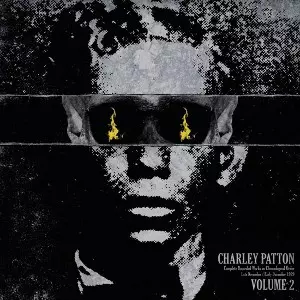 CHARLEY PATTON / チャーリー・パットン / COMPLETE RECORDED WORKS IN CHRONOLOGICAL ORDER VOLUME 2 (LP 180G)