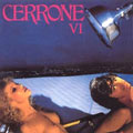 CERRONE / セローン / CERRONE VI