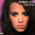 FRANCE JOLI / フランス・ジョリ / COME TO ME