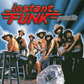 INSTANT FUNK / インスタント・ファンク / GREATEST HITS