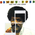 JIMMY ROSS / ジミー・ロス / FIRST TRUE LOVE AFFAIR