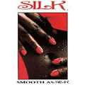 SILK (MODERN SOUL) / シルク / SMOOTH AS SILK