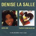 DENISE LASALLE / デニス・ラサール / ON THE LOOSE + TRAPPED BY A THING CALLED LOVE (2 ON 1)