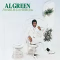 AL GREEN / アル・グリーン / I'M STILL IN LOVE WITH YOU