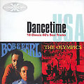 BOB & EARL + OLYMPICS / DANCETIME:18 CLASSIC 60'S SOUL TRACKS