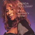 BRENDA HOLLOWAY / ブレンダ・ハロウェイ / IT'S A WOMAN'S WORLD