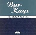 BAR-KAYS / バーケイズ / BALLADS COLLECTION