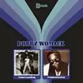 BOBBY WOMACK / ボビー・ウーマック / UNDERSTANDING + COMMUNICATION (2ON1)