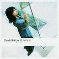CANDI STATON / キャンディ・ステイトン / OUTSIDE IN