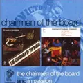 CHAIRMEN OF THE BOARD / チェアメン・オブ・ザ・ボード / GIVE ME JUST A LITTLE MORE TIME + IN SESSION (2 ON 1)
