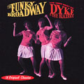 DYKE & THE BLAZERS / ダイク & ザ・ブレイザーズ / VERY BEST OF DYKE & THE BLAZERS:FUNKY BROADWAY