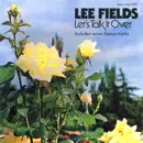 Lee Fields / Let's Talk It Over レコード LET'S TALK IT OVER/LEE FIELDS/リー・フィールズ｜SOUL/BLUES/GOSPEL