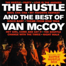 VAN MCCOY / ヴァン・マッコイ / HUSTLE AND THE BEST OF VAN MCCOY
