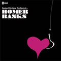 HOMER BANKS / ホーマー・バンクス / HOOKED BY LOVE: THE BEST OF HOMER BANKS MINIT RECORDINGS