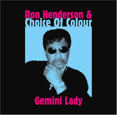 RON HENDERSON AND CHOICE OF COLOUR / ロン・ヘンダーソン・アンド・チョイス・オブ・カラー / GEMINI LADY