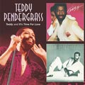 TEDDY PENDERGRASS / テディ・ペンダーグラス / TEDDY + IT'S TIME FOR LOVE (2 ON 1)
