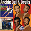 ARCHIE BELL & THE DRELLS / アーチー・ベル&ザ・ドレルズ / I CAN'T STOP DANCING + THERE'S GONNA BE A SHOWDOWN (2 ON 1)