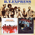 B.T.EXPRESS / B.T.エクスプレス / ENERGY TO BURN + 1980 (2 ON 1)