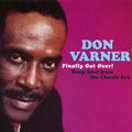 DON VARNER / ドン・ヴァーナー / FINALLY GOT OVER! - DEEP SOUL FROM THE CLASSIC ERA