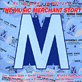 V.A.(THE MUSIC MERCHANT STORY) / THE MUSIC MERCHANT STORY