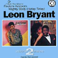 LEON BRYANT / レオン・ブライアント / FINDERS KEEPERS + MIGHTY BODY(HOTSY TOTSY) (2 ON 1)