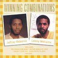 JEFFREY OSBORNE + LENNY WILLIAMS / WINNING COMBINATIONS: JEFFREY OSBORNE & LENNY WILLIAMS