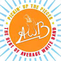 AVERAGE WHITE BAND / アヴェレイジ・ホワイト・バンド / PICKIN' UP THE PIECES: BEST OF AVERAGE WHITE BAND(1974-1980)