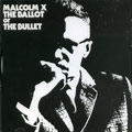 MALCOLM X / BALLOT OR THE BULLET