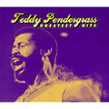 TEDDY PENDERGRASS / テディ・ペンダーグラス / GREATEST HITS