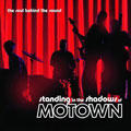 V.A.(STANDING IN THE SHADOWS OF MOTOWN) / STANDING IN THE SHADOWS OF MOTOWN