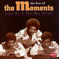 MOMENTS / モーメンツ / THE BEST OF THE MOMENTS: LOVE ON A TWO-WAY STREET