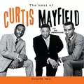 CURTIS MAYFIELD AND THE IMPRESSIONS / VOL.2 BEST OF CURTIS MAYFIELD AND THE IMPRESSIONS