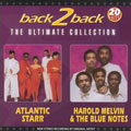 ATLANTIC STARR / HAROLD MELVIN & THE BLUE NOTES / BACK 3 BACK
