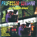 PROFESSOR LONGHAIR / プロフェッサー・ロングヘア / DO THE MESS AROUND