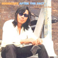RODRIGUEZ / ロドリゲス / AFTER THE FACT - COMING FROM REALITY